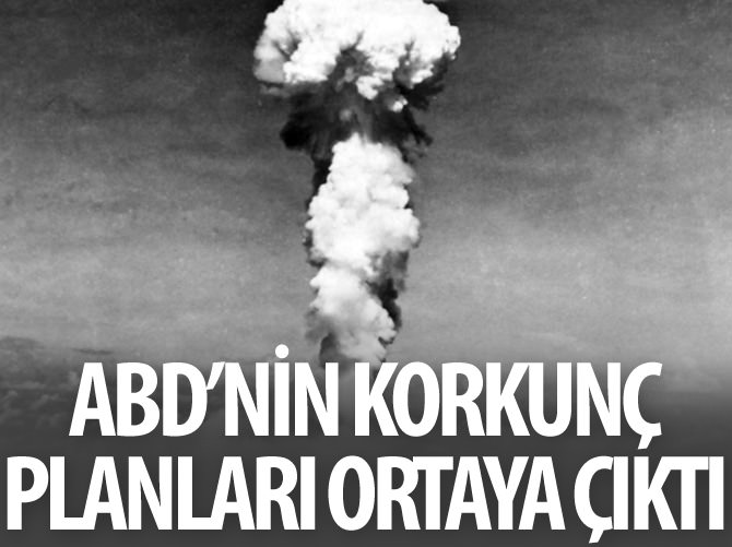 ABD'nin Soğuk Savaş dönemi nükleer saldırı planları ortaya çıktı