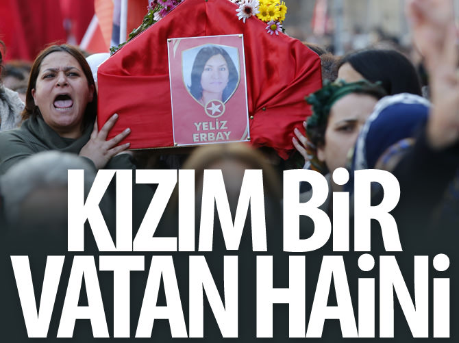 Öldürülen kadın teröristin babası: Kızım bir vatan haini