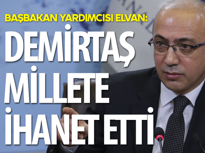 "Demirtaş millete ihanet etti"