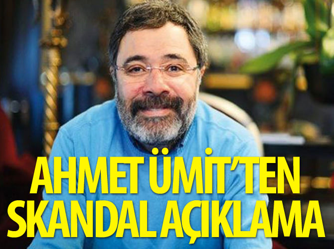 Ahmet Ümit’ten skandal açıklama