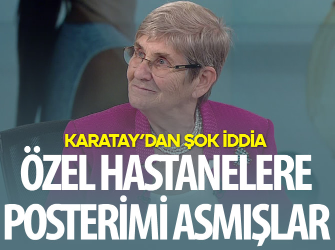Canan Karatay: Beni susturmak istiyorlar