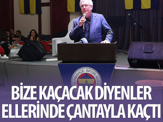 Aziz Yıldırım: Bize kaçacak diyenler ellerinde çantayla kaçtı