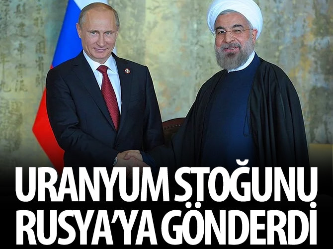 İran uranyum stoğunu Rusya'ya gönderdi
