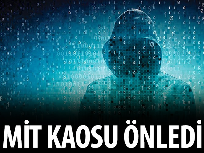Türk istihbaratı büyük kaosu önledi