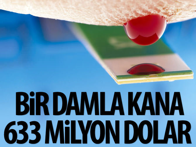 Bir damla kan 633 milyon dolar yatırım çekti