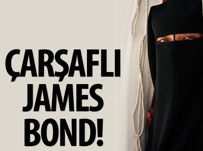 Çarşaflı James Bond