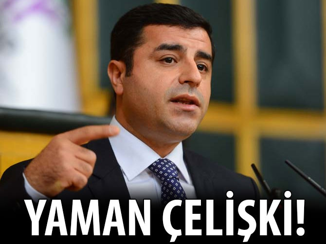 Demirtaş iki yıl önce hendek düşmanıydı!