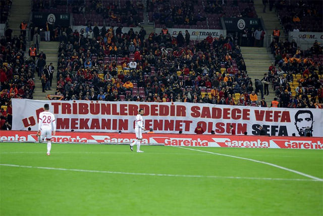 Galatasaray taraftarları Sefa'yı unutmadı! - 1