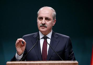 Kurtulmuş: Korkmayacağız, yılmayacağız, alışmayacağız