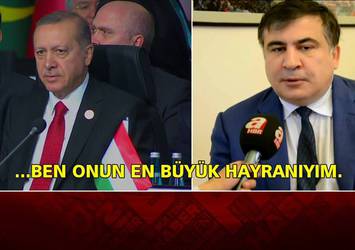 Gürcistan eski Cumhurbaşkanı: Erdoğan'ın en büyük hayranıyım