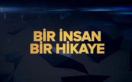 Bir insan bir hikaye