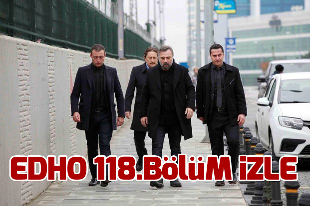 EDHO 119.bölüm full izle! Eşkıya Dünyaya Hükümdar Olmaz 119.bölüm yayınlandı - 2