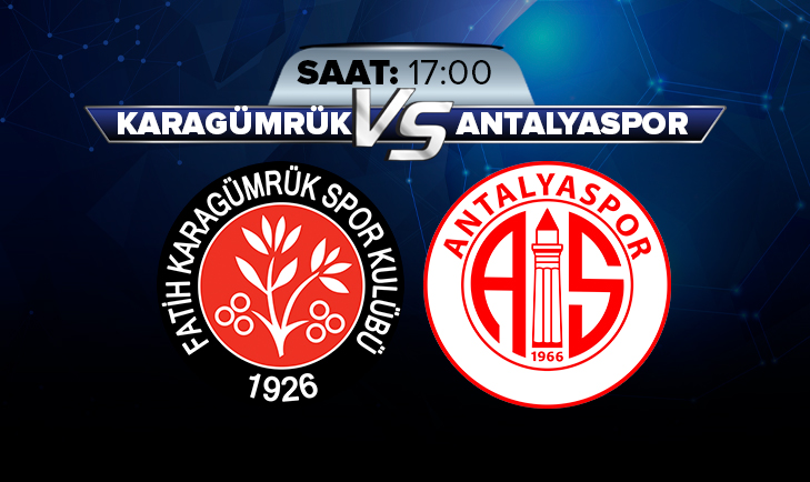 CANLI | Karagümrük Antalyaspor maçı canlı anlatım izle! Süper Ligde zorlu karşılaşma
