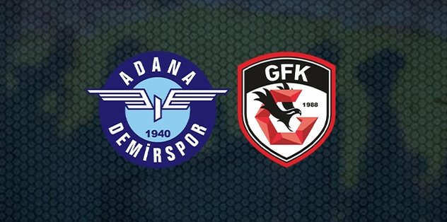 Adana Demirspor - Gaziantep FK CANLI ANLATIM