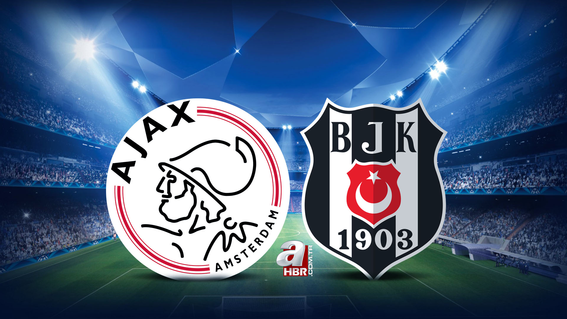 Ajax Beşiktaş maçı ne zaman, saat kaçta? UEFA Şampiyonlar Ligi Ajax BJK maçı hangi kanalda yayınlanacak?