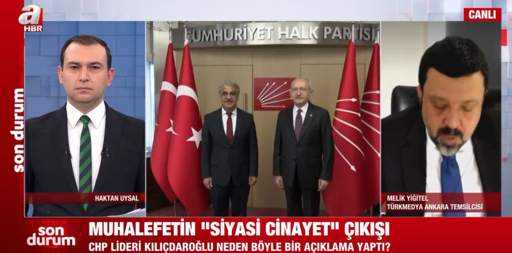 CHP lideri Kemal Kılıçdaroğlu 7 yıldır aynı sözleri söylüyor! Melik Yiğitelden A Haberde Siyasi cinayet deşifresi