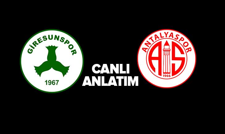 Giresunspor - Antalyaspor CANLI ANLATIM