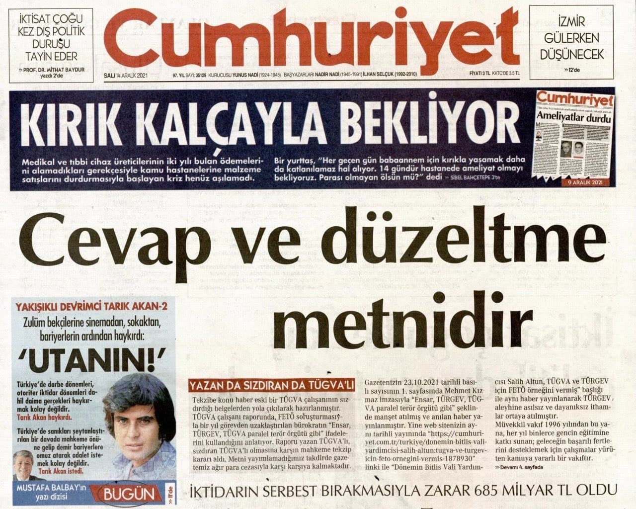 Son dakika: Cumhuriyet Gazetesi TÜGVAyı hedef almıştı! Yalan manşete tekzip de manşetten
