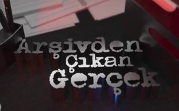Arşivden Çıkan Gerçek