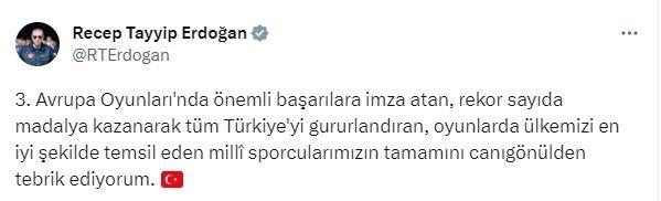 Başkan Recep Tayyip Erdoğan'dan 3. Avrupa Oyunları'nda ter döken milli sporculara tebrik! - 1