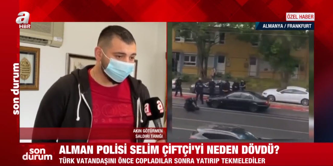 Alman polisi Selim Çiftçi’yi neden dövdü? Yeğeni Akın Götürmen dehşet anlarını A Haber’e anlattı