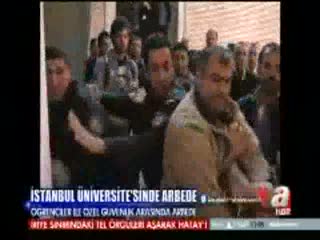 İstanbul Üniversitesi'nde arbede