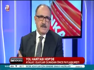 Beşir Atalay: Yol haritası olaylar olmadan önce paylaşılmıştı