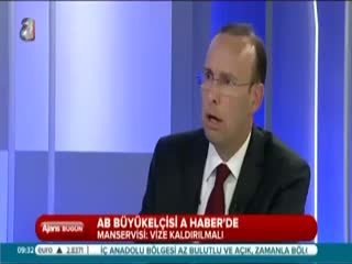 AB Büyükelçisi A Haber'e konuştu