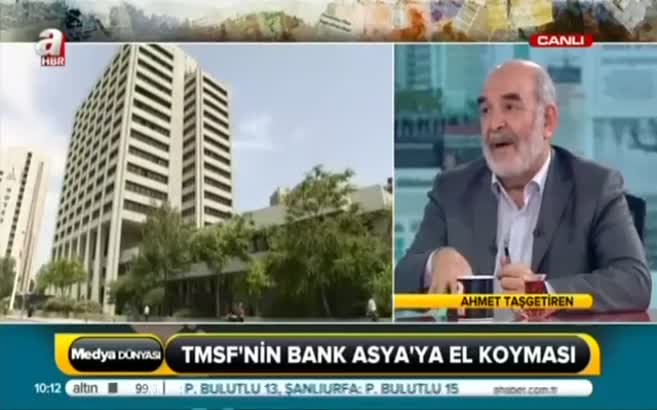 Ahmet Taşgetiren: Bank Asya'yı batırma operasyonu değil