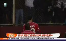 Beşiktaş Balıkesirspor karşısında