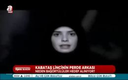 Kabataş linçinin perde arkası