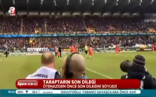 Taraftarın son isteği