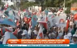 Erdoğan’ın açıklamalarının kodları