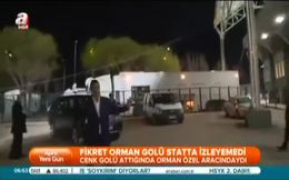 Fikret Orman golü statta izleyemedi