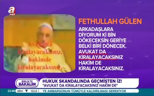 Fetullah Gülen: Hakim de kiralayacaksın avukat da!