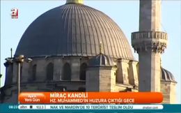 Bugün Miraç Kandili