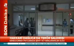 Dağlıca’da terör saldırısı