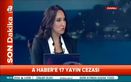 A Haber ekranını karartanlara dava açacak! - 9