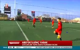 Topa kafa atmak yasaklanıyor