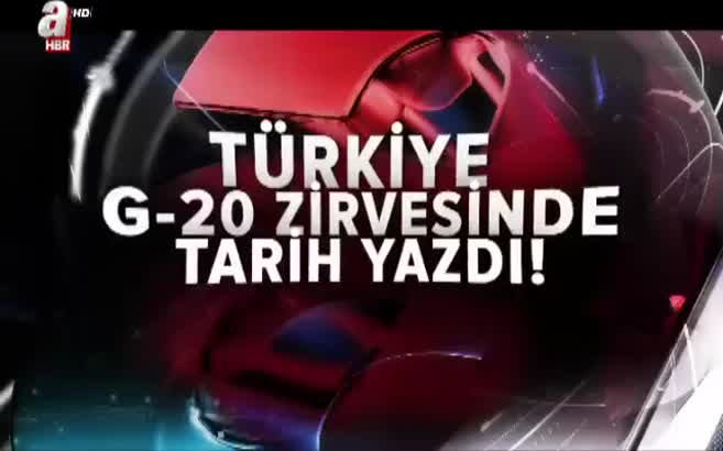 Analiz - G-20'den arda kalan: Dev Türkiye!
