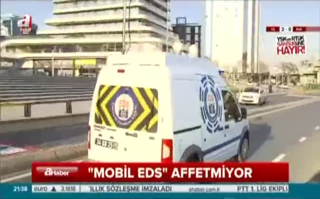 "Mobil EDS" İstanbul yollarında