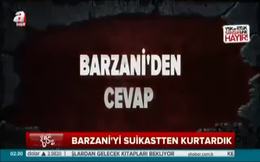Barzani’yi suikastten MİT kurtardı