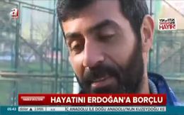 Erdoğan’ın hayatını kurtardığı adam konuştu