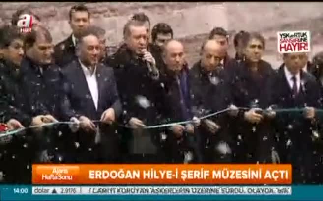 Erdoğan Hilye-i Şerif müzesini açtı