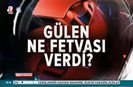 Analiz - Gülen müritlerine Erdoğana suikast emri verdi iddiası