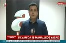 Silvanda ikinci sokağa çıkma yasağı