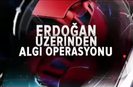 Analiz - Erdoğan’a bu hakaret ve tehditler cezasız kaldı
