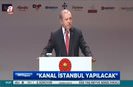 Cumhurbaşkanından Kanal İstanbul açıklaması