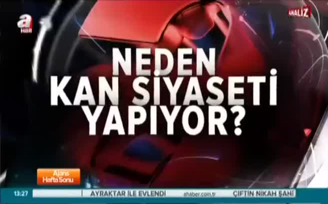 ANALİZ- 'Kan' söyleminin arkasında ne var?