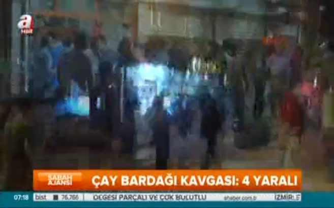 Bardak kavgası: 4 yaralı